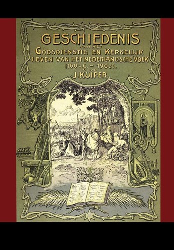 Geschiedenis van het godsdienstig en kerkelijk leven van het Nede (Hardcover)