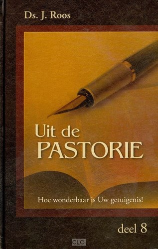 Uit de Pastorie (Deel 8) (Hardcover)