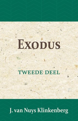 Bijbelverklaring Exodus (Paperback)