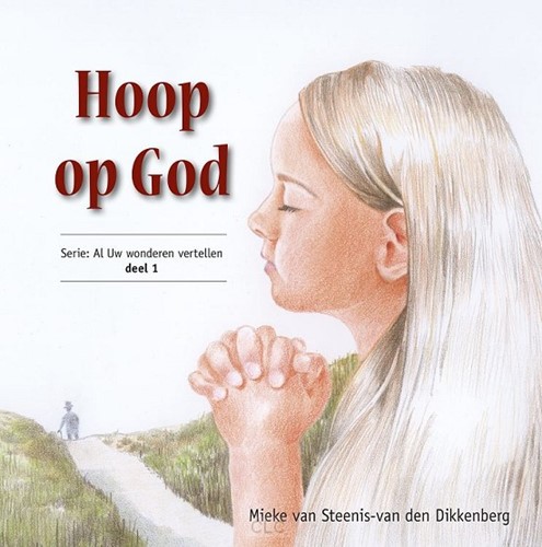 Hoop op God (Hardcover)