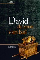 David, de zoon van Isaï - dl. 6 (Hardcover)