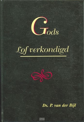 Gods lof verkondigd (Hardcover)