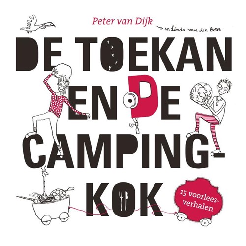 De toekan en de campingkok (Paperback)