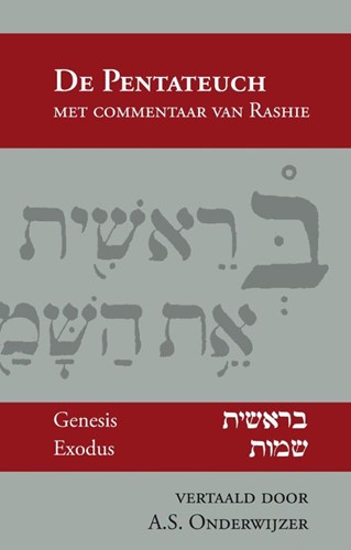 De Pentateuch met comentaar van Rashie (Hardcover)