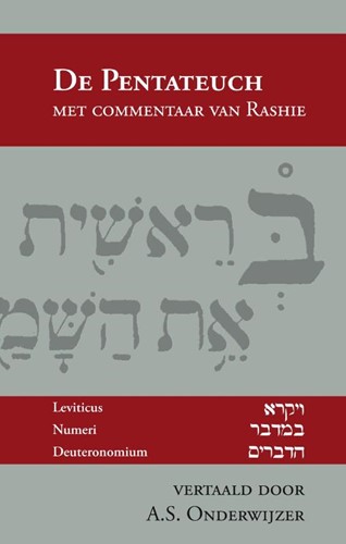 De Pentateuch met commentaar van Rashie (Hardcover)