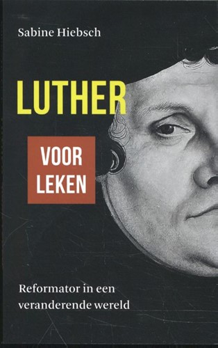 Luther voor leken (Paperback)