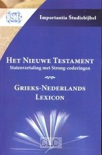 Het Nieuwe Testament - Statenvertaling met Strongcoderingen en Le (Hardcover)