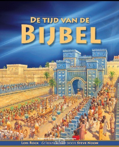 De tijd van de Bijbel (Hardcover)