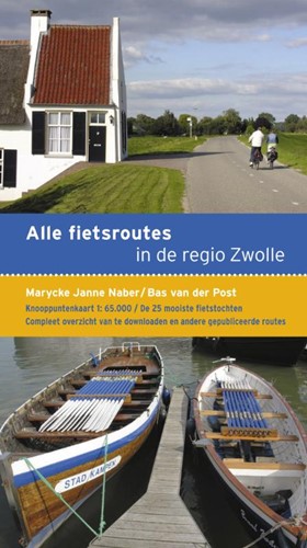 Alle fietsroutes in de regio Zwolle (Paperback)