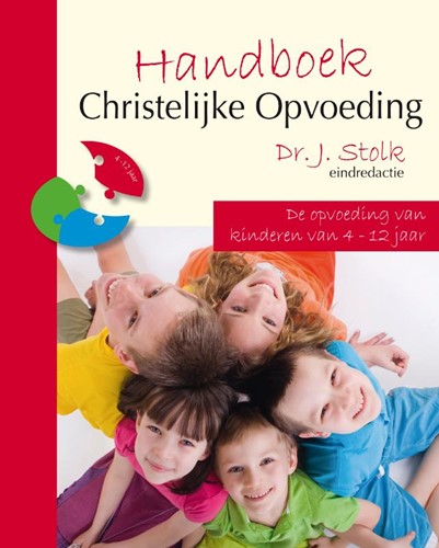 Handboek Christelijke opvoeding (Deel 2) (Hardcover)
