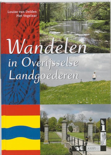Wandelen in Overijsselse Landgoederen (Hardcover)