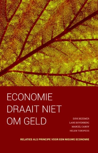 Economie draait niet om geld (Paperback)