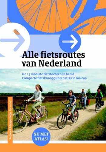 Alle fietsroutes van Nederland (Paperback)