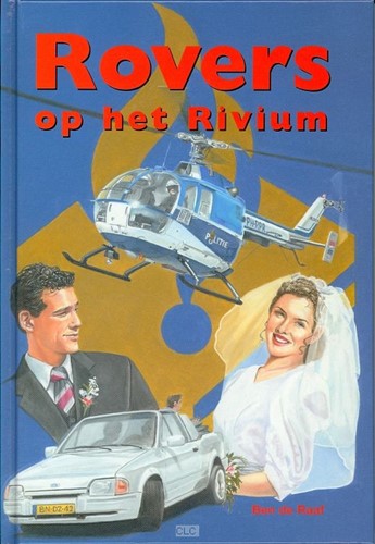 Rovers op het Rivium (Hardcover)