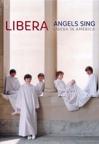 Angels sing: libera in america dvd (DVD)