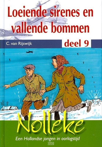 Nolleke, een Hollandse jongen in oorlogstijd (Hardcover)