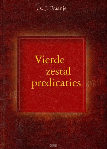 Vierde zestal predicaties (Hardcover)