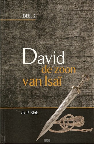 David de zoon van Isai - dl. 2 (Hardcover)