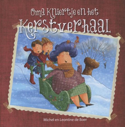 Oma Kniertje en het kerstverhaal (Hardcover)