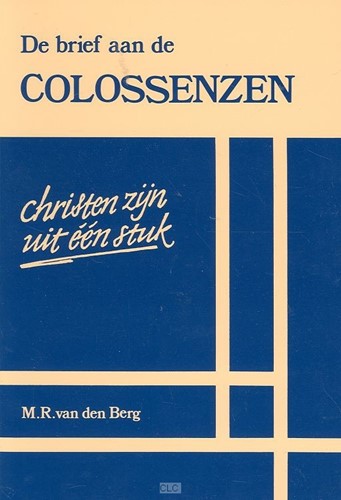De brief aan de Colossenzen (Paperback)