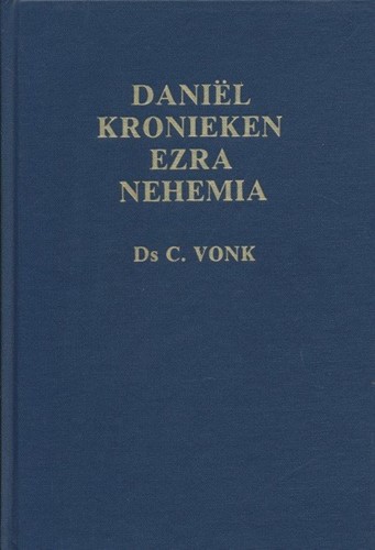 Daniel, Kronieken, Ezra, Nehemia (Hardcover)