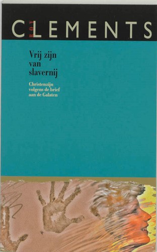Vrij zijn van slavernij (Paperback)