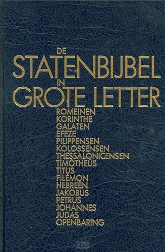 De StatenBijbel in grote letter (Hardcover)