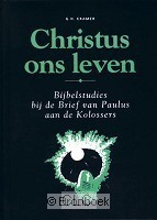 Christus ons leven (Hardcover)