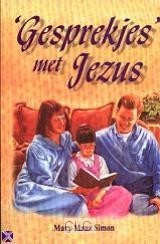 Gesprekjes met Jezus (Paperback)