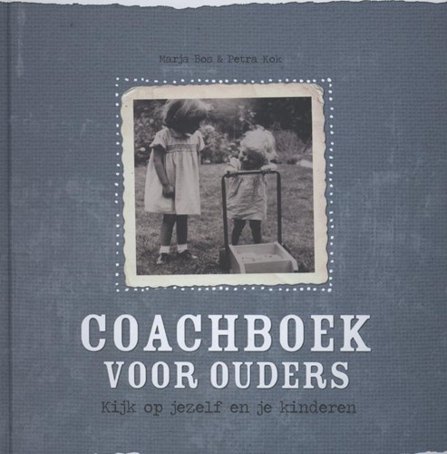 Coachboek voor ouders (Hardcover)