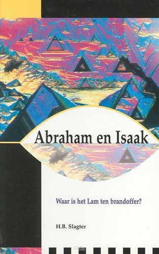 Abraham en Isaak (Paperback)