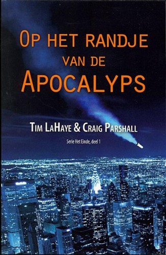 Op het randje van de Apocalyps (Paperback)