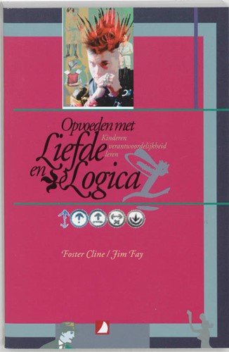 Opvoeden met liefde en logica (Paperback)