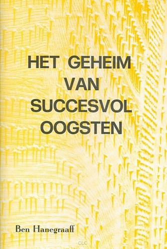 Geheim van succesvol oogsten (Paperback)