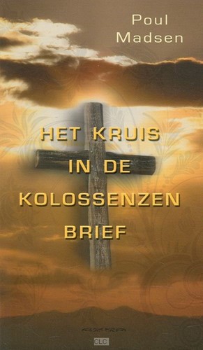 Kruis in de Kolossenzenbrief (Boek)