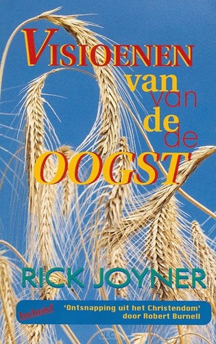 Visioen van de oogst (Paperback)