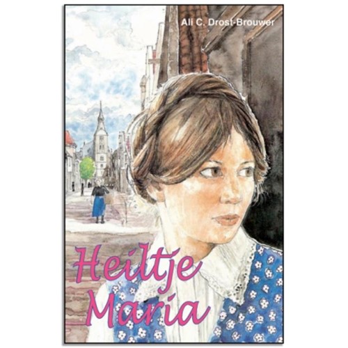 Heiltje Maria (Hardcover)