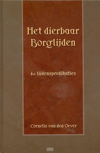 Het dierbaar Borglijden (Hardcover)