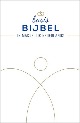 De Bijbel in makkelijk Nederlands.