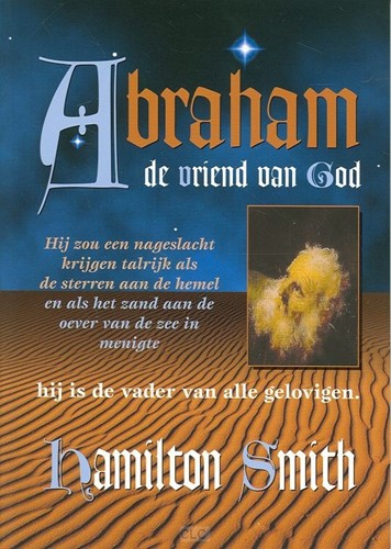 Abraham, de vriend van God (Paperback)