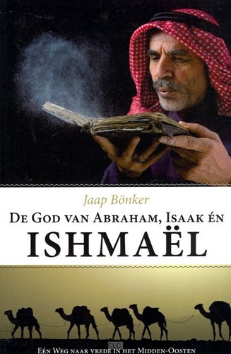De God van Abraham, Isaak en Ishmaël (Boek)