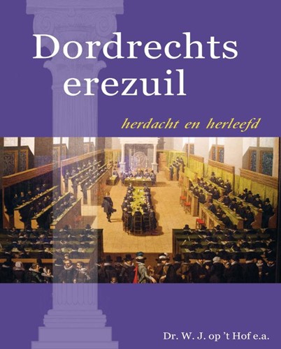 Dordrechts erezuil (Hardcover)
