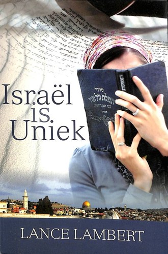 Israel is uniek (Boek)