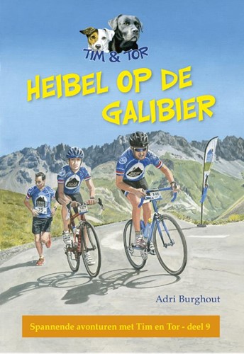 Heibel op de Galbier (Hardcover)