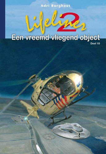 Lifeliner 2 Een vreemd vliegend object (Hardcover)