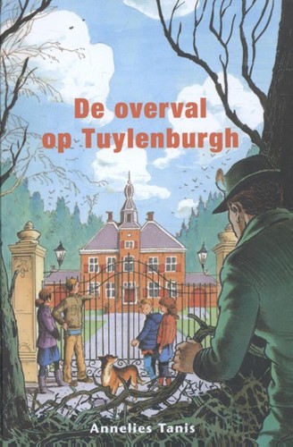 De overval op Tuylenburgh (Hardcover)
