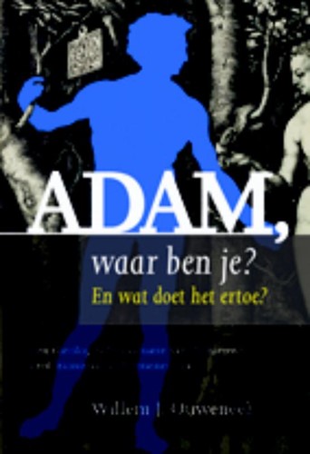 Adam, waar ben je? (Paperback)