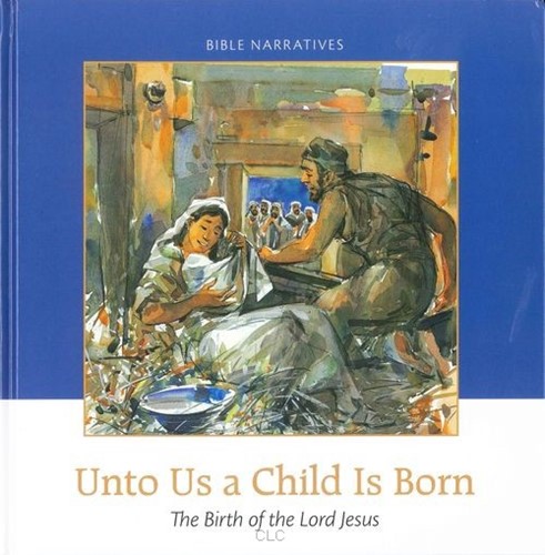 Unto Us a Child Is Born (Hardcover)
