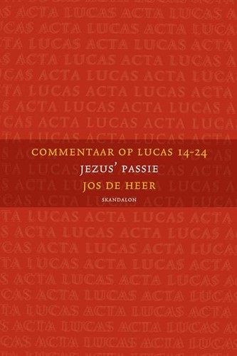 Commentaar op Lucas 14-24 (Paperback)