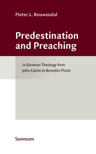 Predestination and Preaching (Hardcover)